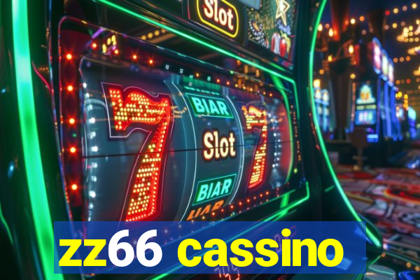 zz66 cassino